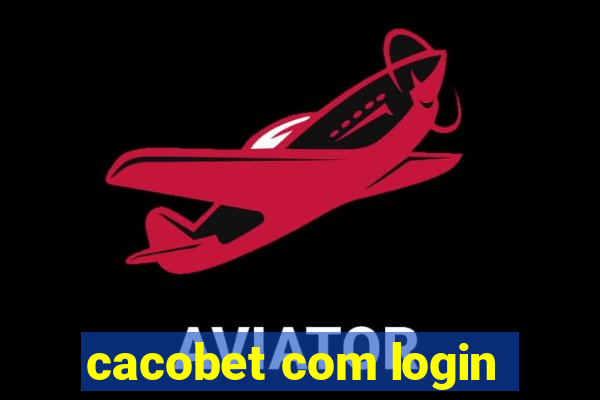 cacobet com login